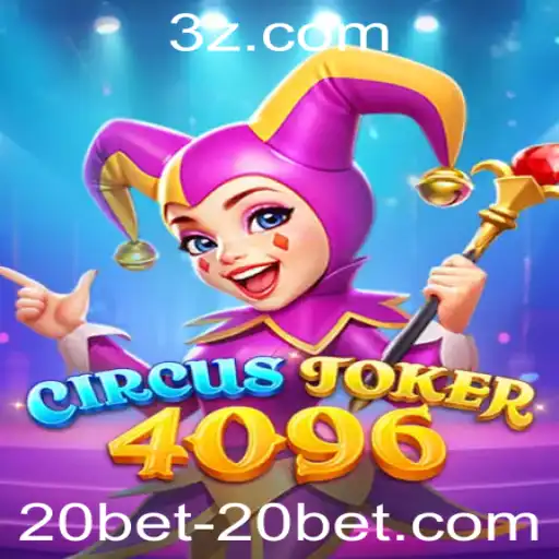 Explorando o Mundo do Jogo CircusJoker4096 e a Plataforma 20bet